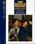 Read From Ballots to Breadlines: American Women 1920-1940 (Young Oxford History of Women in the United States), written by Sarah Jane Deutsch