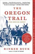 Read The Oregon Trail: A New American Journey, written by Rinker Buck