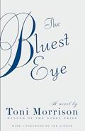 Read The Bluest Eye (Vintage International), written by Toni Morrison