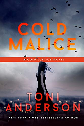 Read Cold Malice: FBI Romantic Suspense (Cold Justice® Book 8), written by Toni Anderson Read Cold Malice: FBI Romantic Suspense (Cold Justice® Book 8), written by Toni Anderson