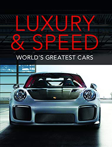 Read Luxury and Speed: World's Greatest Cars, written by Publications International Ltd.; Auto Editors of Consumer Guide Read Luxury and Speed: World's Greatest Cars, written by Publications International Ltd.; Auto Editors of Consumer Guide