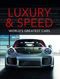 Read Luxury and Speed: World's Greatest Cars, written by Publications International Ltd.; Auto Editors of Consumer Guide