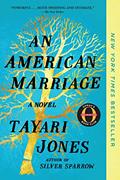 Read An American Marriage (Oprah's Book Club): A Novel, written by Tayari Jones