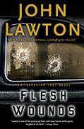 Read Flesh Wounds (Inspector Troy Book 5), written by John Lawton