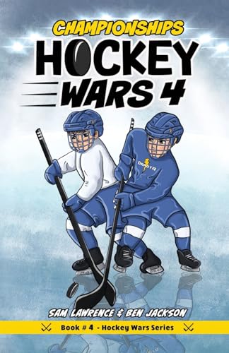 Read Hockey Wars 4: Championships, written by Sam Lawrence; Ben Jackson Read Hockey Wars 4: Championships, written by Sam Lawrence; Ben Jackson