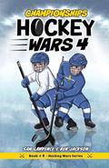 Read Hockey Wars 4: Championships, written by Sam Lawrence; Ben Jackson