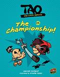 Read The Championship!: Book 4 (Tao, the Little Samurai), written by Laurent Richard