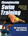 Read Championship Swim Training, written by Bill Sweetenham; John D. Atkinson