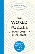 Read The World Puzzle Championship Challenge: Are You as Bright as the Best?, written by Dr. Gareth Moore