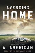 Read Avenging Home (The Survivalist), written by A. American