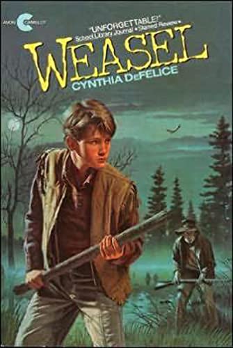 Read Weasel, written by Cynthia DeFelice