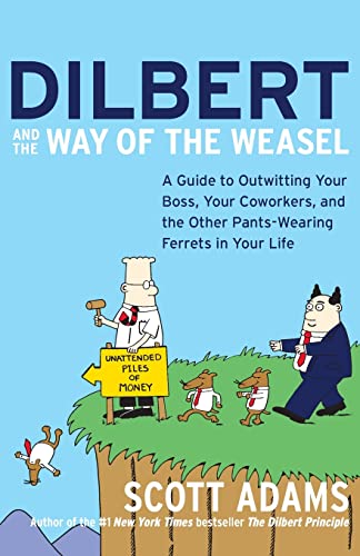 Read DILBERT & WAY WEASEL, written by Scott Adams