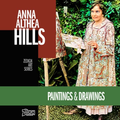 Read Anna Althea Hills - Paintings & Drawings: Zedign Art Series, written by Anna Althea Hills Read Anna Althea Hills - Paintings & Drawings: Zedign Art Series, written by Anna Althea Hills