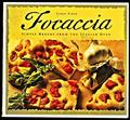 Read Focaccia: Simple Breads from the Italian Oven, written by Carol Field