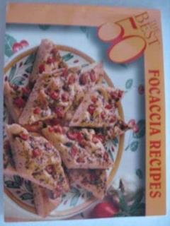 The Best 50 Focaccia Recipes, written by Donna Rathmell German