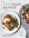 Read The Skinnytaste Air Fryer Cookbook: The 75 Best Healthy Recipes for Your Air Fryer, written by Gina Homolka; Heather K. Jones R.D.