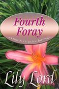 Read Fourth Foray: a Pride & Prejudice Intimate (Marital Bliss Book 4), written by Lily Lord; a Lady