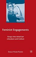 Read Feminist Engagements: Forays into American Literature and Culture, written by S. Fishkin