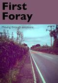 Read First Foray: Moving through emotions, written by Fraser Embrey
