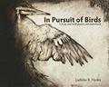 Read In Pursuit of Birds: A Foray with Field Glasses and Sketchbook by Ladislav R Hanka (2015-08-02), written by Ladislav R. Hanka
