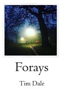Read Forays, written by Mr Tim Dale