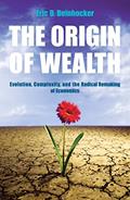 Read The Origin Of Wealth: Evolution, Complexity, and the Radical Remaking of Economics, written by Eric Beinhocker