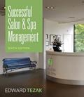 Read Successful Salon and Spa Management, written by Edward Tezak; Terry Folawn