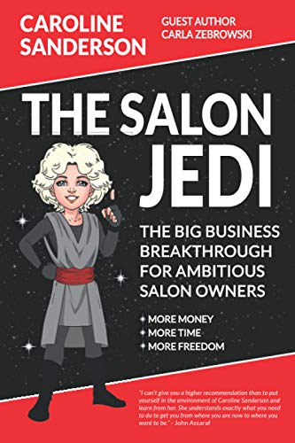 Read The Salon Jedi: The Big Business Breakthrough For Ambitious Salon Owners, written by Caroline Sanderson