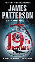 Read The 19th Christmas (A Women's Murder Club Thriller), written by James Patterson; Maxine Paetro