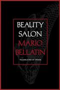 Read Beauty Salon, written by Mario Bellatin