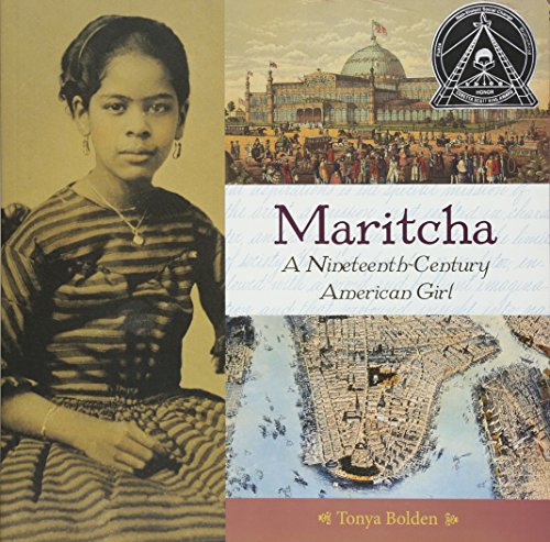 Read Maritcha: A Nineteenth-Century American Girl, written by Tonya Bolden Read Maritcha: A Nineteenth-Century American Girl, written by Tonya Bolden