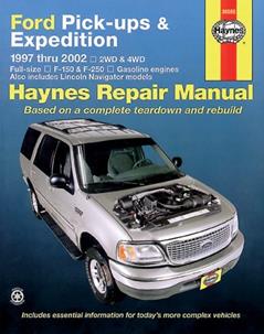 Ford Pickups & Expeditions 1997-2002 (HAYNE'S AUTOMOTIVE REPAIR MANUAL), written by Chilton