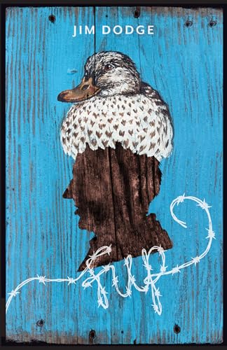 Read Fup, written by Jim Dodge Read Fup, written by Jim Dodge