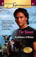 Read The Sinner: Heroes of Heyday (Harlequin Superromance No. 1249), written by Kathleen O'Brien Read The Sinner: Heroes of Heyday (Harlequin Superromance No. 1249), written by Kathleen O'Brien