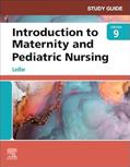 Read Study Guide for Introduction to Maternity and Pediatric Nursing, written by Gloria Leifer MA  RN  CNE