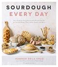 Read Sourdough Every Day: Your Guide to Using Active and Discard Starter for Artisan Bread, Rolls, Pasta, Sweets and More, written by Hannah Dela Cruz Read Sourdough Every Day: Your Guide to Using Active and Discard Starter for Artisan Bread, Rolls, Pasta, Sweets and More, written by Hannah Dela Cruz