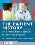 Read The Patient History: Evidence-Based Approach (Tierney, The Patient History), written by Mark Henderson; Lawrence M. Tierney; Gerald W. Smetana