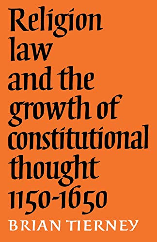 Read Religion, Law Growth Constl Thought (The Wiles Lectures), written by Brian Tierney Read Religion, Law Growth Constl Thought (The Wiles Lectures), written by Brian Tierney