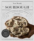 Read New World Sourdough: Artisan Techniques for Creative Homemade Fermented Breads; With Recipes for Birote, Bagels, Pan de Coco, Beignets, and More, written by Bryan Ford