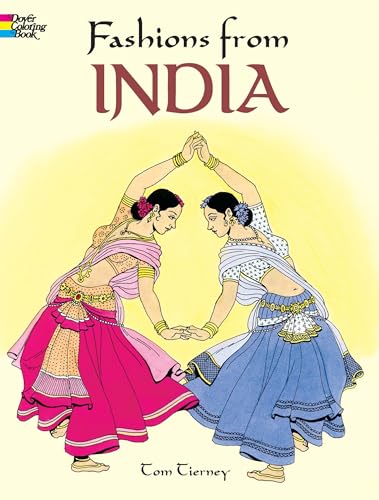Read Fashions from India Coloring Book (Dover Fashion Coloring Book), written by Tom Tierney Read Fashions from India Coloring Book (Dover Fashion Coloring Book), written by Tom Tierney
