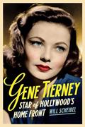 Read Gene Tierney: Star of Hollywood's Home Front (Contemporary Approaches to Film and Media Studies), written by Will Scheibel Read Gene Tierney: Star of Hollywood's Home Front (Contemporary Approaches to Film and Media Studies), written by Will Scheibel