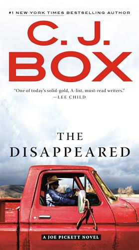 Read The Disappeared (A Joe Pickett Novel), written by C. J. Box