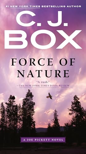 Read Force of Nature (A Joe Pickett Novel Book 12), written by C. J. Box