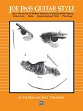 Read Joe Pass Guitar Style: Learn the Sound of Modern Harmony & Melody, written by Joe Pass; Bill Thrasher