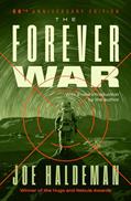 Read The Forever War (The Forever War Series), written by Joe Haldeman