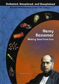 Read Henry Bessemer: Making Steel From Iron (Uncharted, Unexplored, and Unexplained), written by Kathleen Tracy Read Henry Bessemer: Making Steel From Iron (Uncharted, Unexplored, and Unexplained), written by Kathleen Tracy