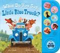 Read What Do You Say, Little Blue Truck? Sound Book, written by Alice Schertle Read What Do You Say, Little Blue Truck? Sound Book, written by Alice Schertle