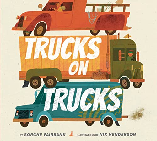 Read Trucks on Trucks, written by Sorche Fairbank Read Trucks on Trucks, written by Sorche Fairbank