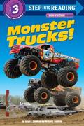 Read Monster Trucks! (Step into Reading), written by Susan E. Goodman