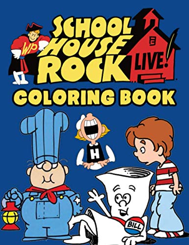 Read Schoolhouse Rock! Coloring Book: Great Gifts For Those Who Love Colors With Schoolhouse Rock! To Relax And Relieve Stress, written by Carlo Mazza Read Schoolhouse Rock! Coloring Book: Great Gifts For Those Who Love Colors With Schoolhouse Rock! To Relax And Relieve Stress, written by Carlo Mazza